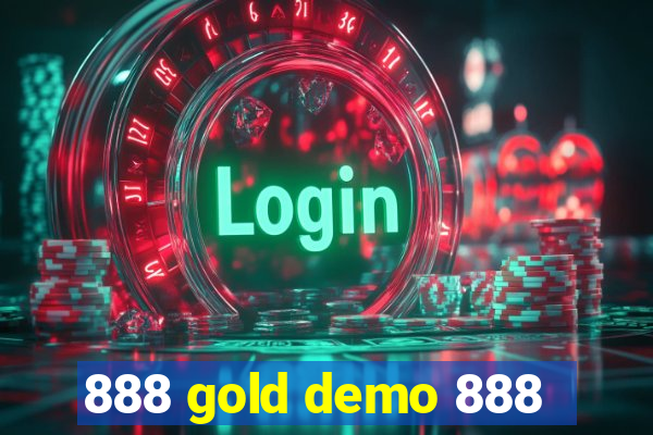 888 gold demo 888